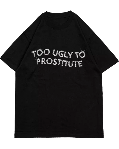 T-shirt TOO UGLY